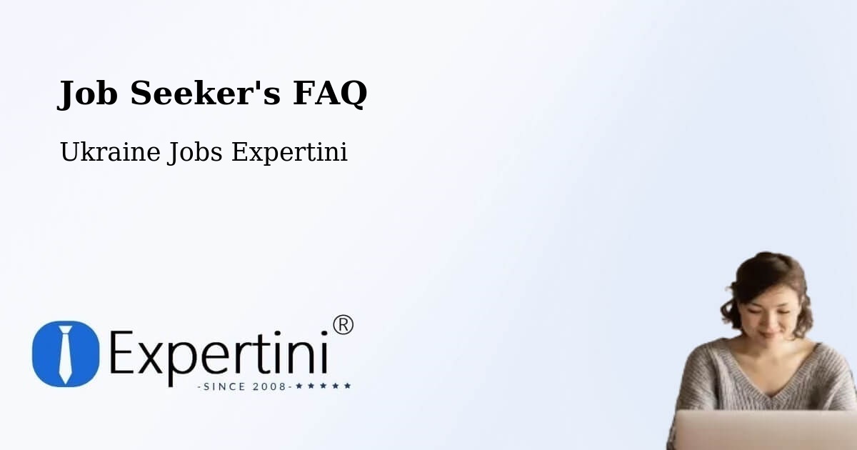 Job Seeker FAQ – Toretsk - Ukraine Jobs Expertini