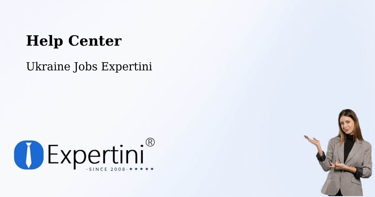 Help Center – Toretsk - Ukraine Jobs Expertini