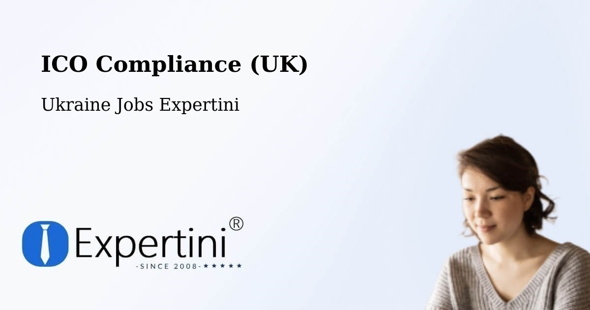 UK Data Protection & ICO Compliance – Toretsk - Ukraine Jobs Expertini