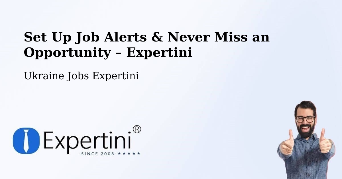 Job Alerts Guide – Get Notified About New Jobs in Toretsk - Toretsk, Ukraine Jobs Expertini