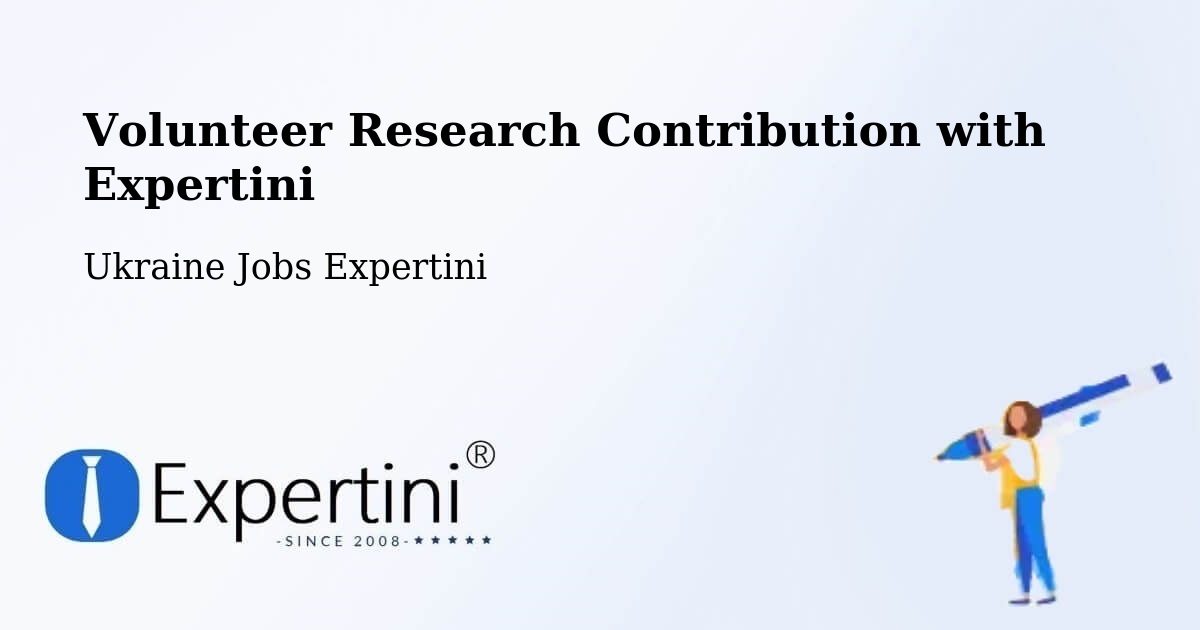 Volunteer Research Contribution Program – Toretsk - Ukraine Jobs Expertini