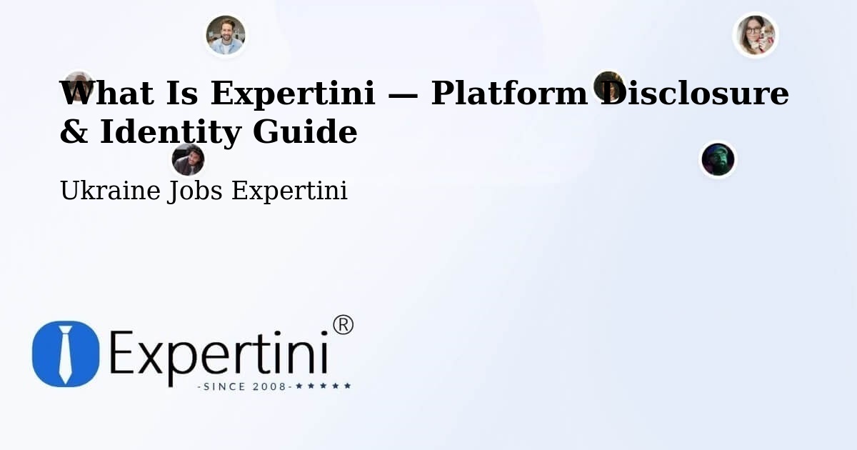 What Is Expertini — Platform Disclosure & Identity Guide – Toretsk